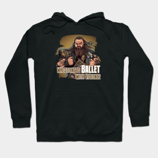 Wrestling Is Ballet With Violenc Hoodie